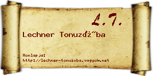 Lechner Tonuzóba névjegykártya